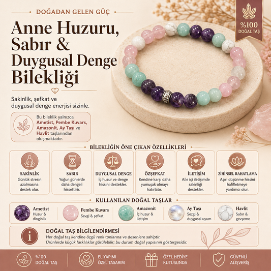 🌸 Anne Huzuru, Sabır & Duygusal Denge Bilekliği 🌸